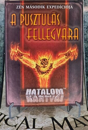 A pusztulás fellegvára - Zén