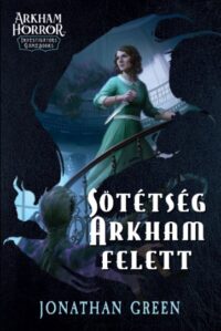 Sötétség Arkham felett Sötétség Arkham felett