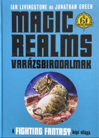 1000051318 Magic Realms: Varázsbirodalmak – A Fighting Fantasy képi világa