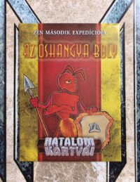 Az őshangya boly - Zén